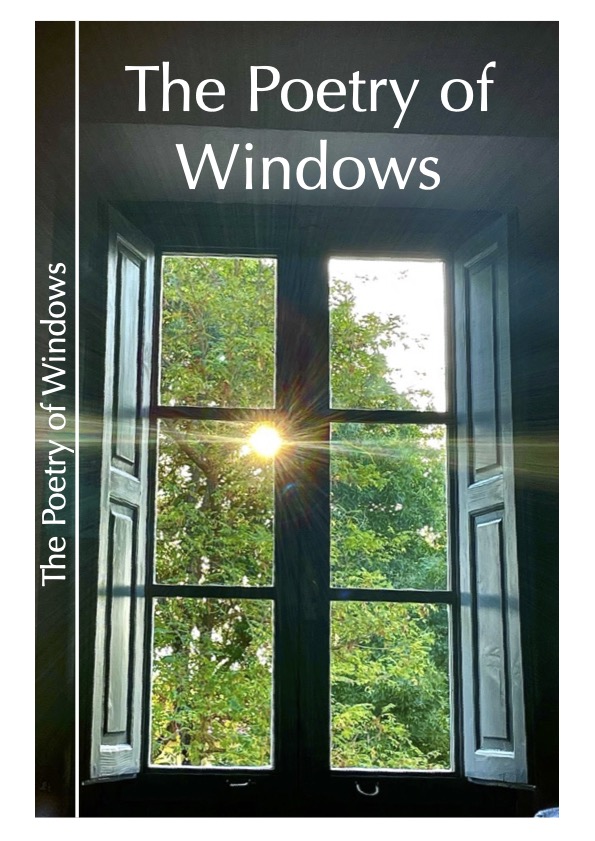 The poetry of windows